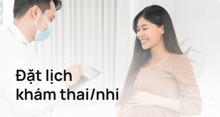 Đặt lịch khám thai nhi